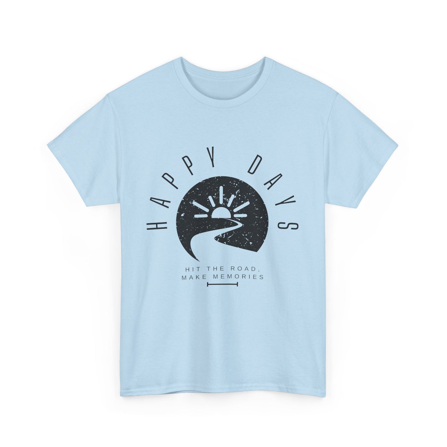 Happy Days Unisex Cotton Tee