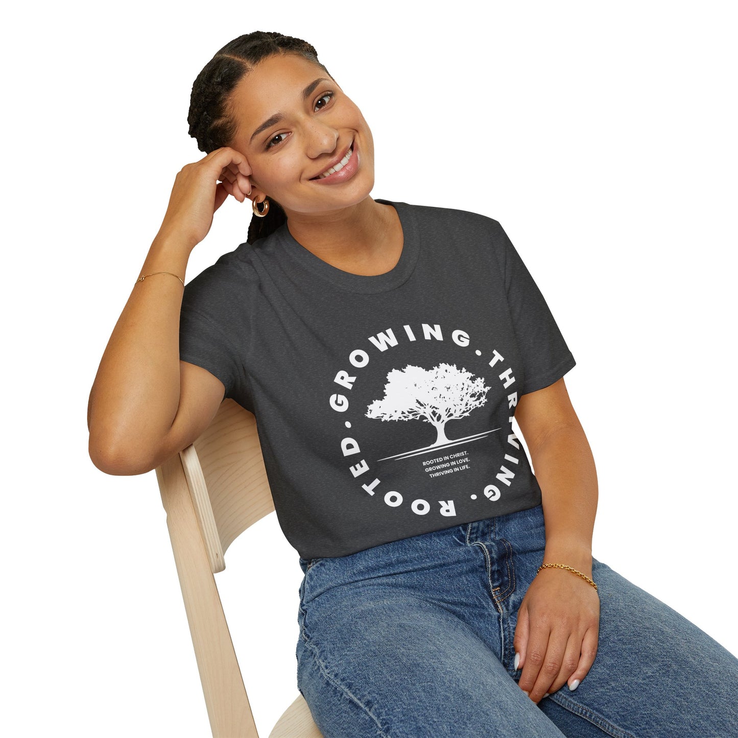 Rooted. Growing. Thriving. Unisex T-Shirt
