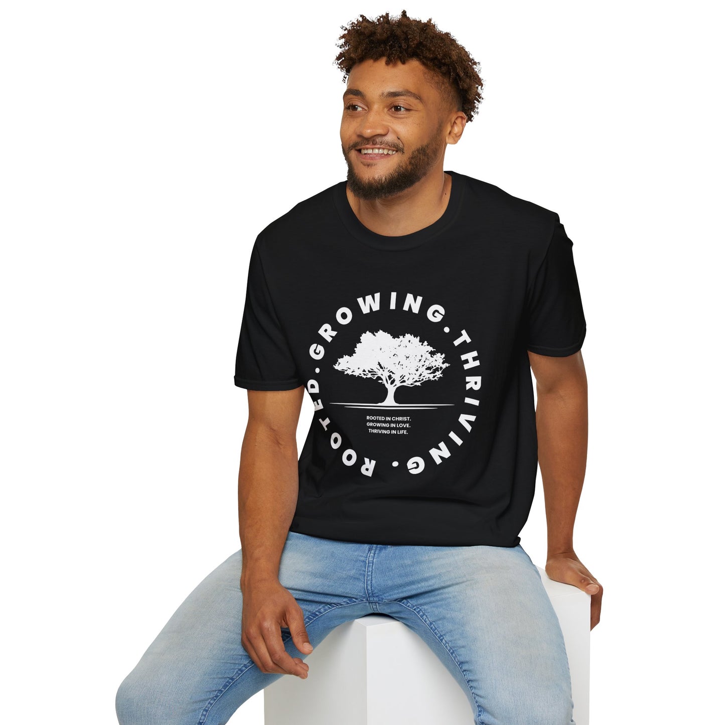 Rooted. Growing. Thriving. Unisex T-Shirt