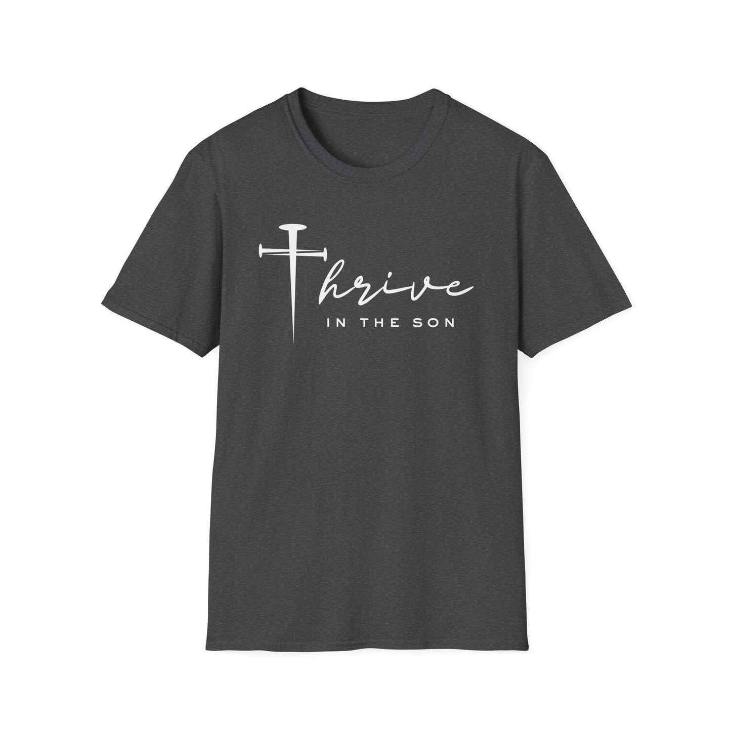 Thrive in the Son Christian Unisex T-Shirt