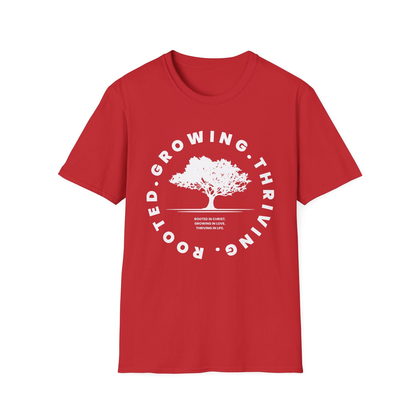 Rooted. Growing. Thriving. Unisex T-Shirt