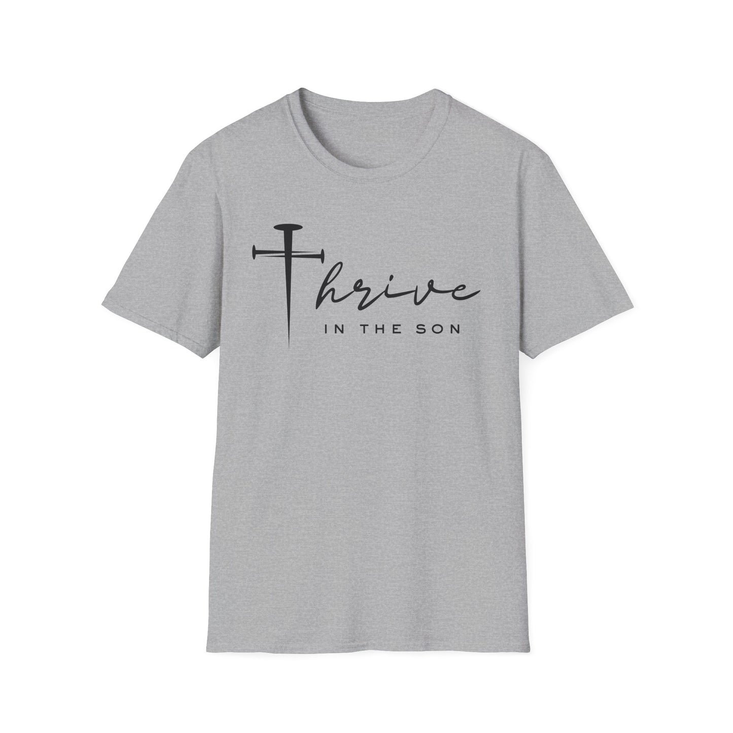 Thrive in the Son Christian Unisex T-Shirt