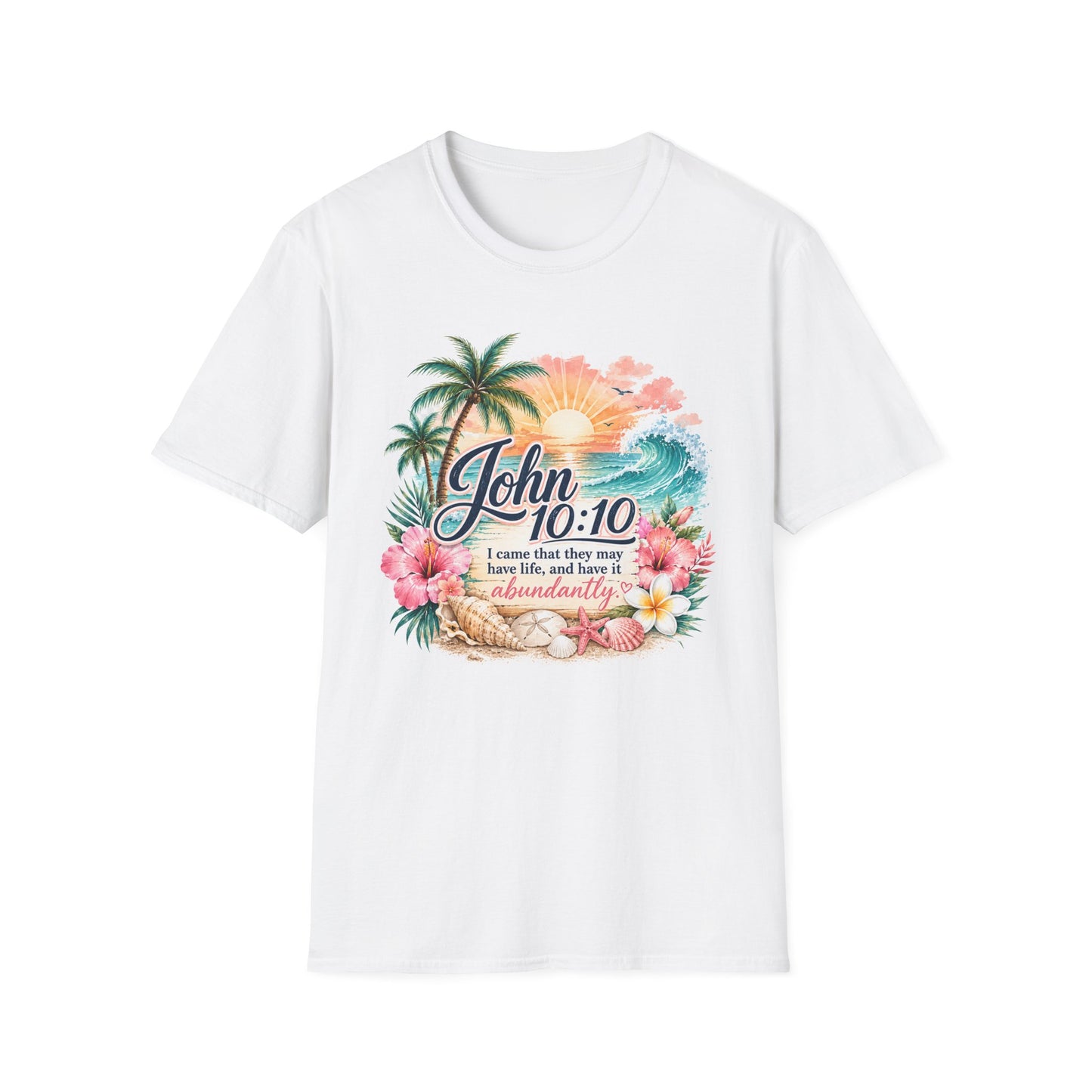 John 10:10 Beach Sunrise T-Shirt — Inspirational Christian Scripture Tee