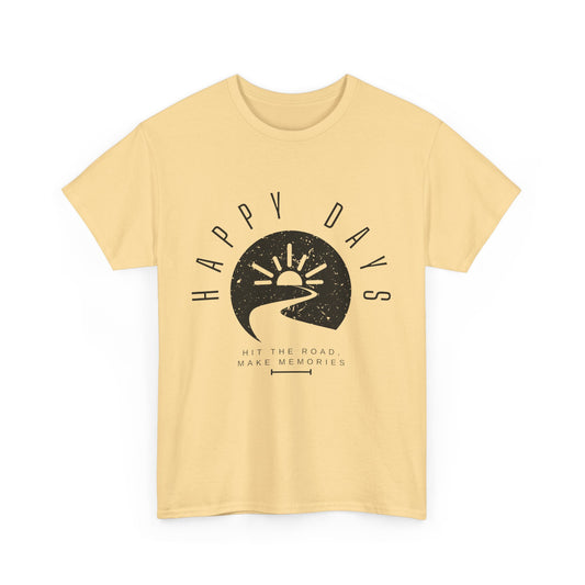 Happy Days Unisex Cotton Tee